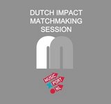 Dutch Impact Matchmaking Session